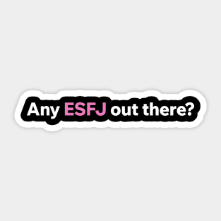 Any ESFJ out there? Sticker